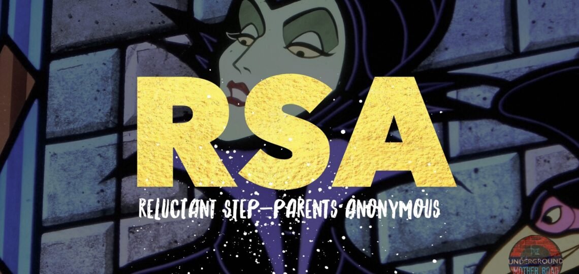 RSA - aka Reluctant Step-parents Anomymous_UGMR