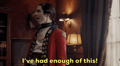 I've had enough of this