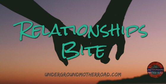 Relationships Bite - Am I Doomed?
