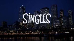 singles the movie