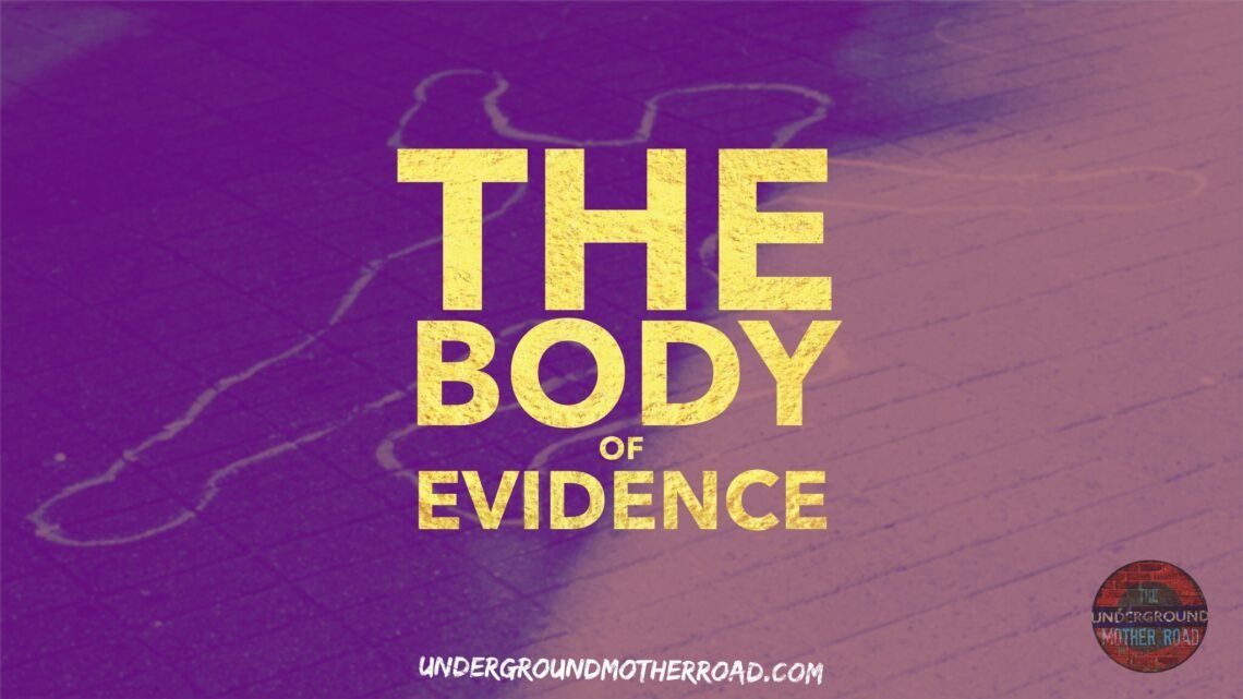the body of evidence