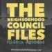 the neighborhood council files - hidden agendas